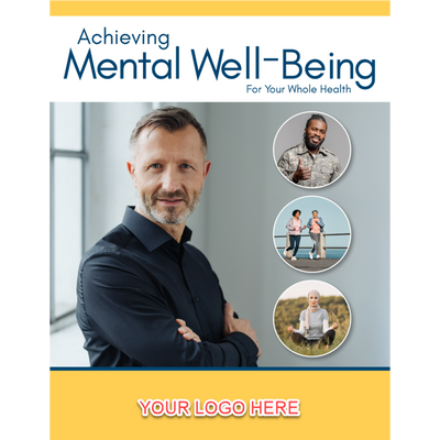 Achieving Mental Well-Being for Your Whole Health