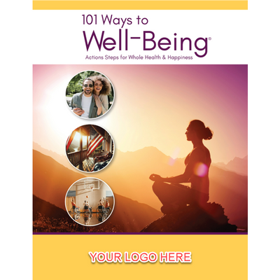 101 Ways to Well-Being®