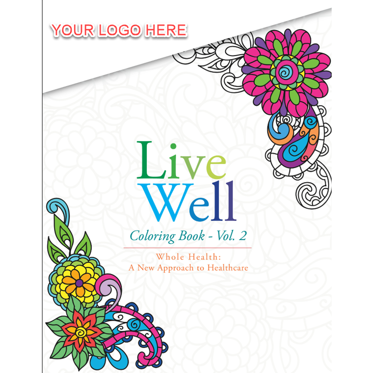 Live Well Coloring Book Vol. 2