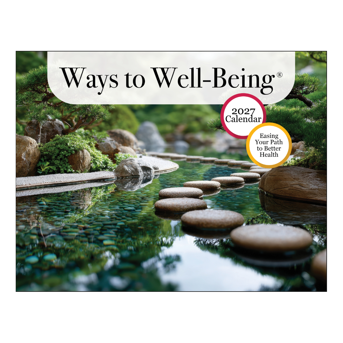 2027 Ways to Well-Being® Wall Calendar