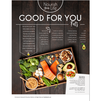 Nourish Your Life: Good For You Fats